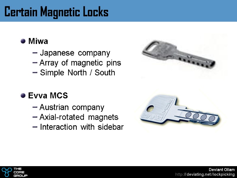 Miwa  Japanese company  Array of magnetic pins  Simple North / South